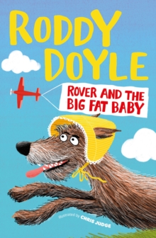 Image for Rover and the Big Fat Baby