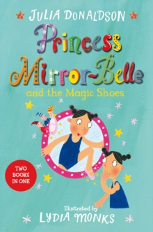 Image for Princess Mirror-Belle and the Magic Shoes