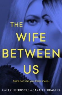 Image for The wife between us