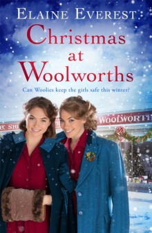 Christmas at Woolworths: The Perfect Festive Historical Fiction to Cosy Up With