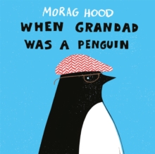 Image for When Grandad was a penguin