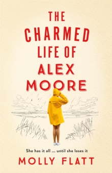 Charmed Life of Alex Moore