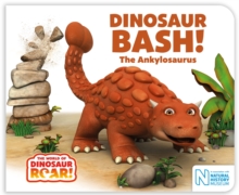 Image for Dinosaur Bash! The Ankylosaurus