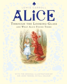 Image for Through the Looking-Glass and What Alice Found There