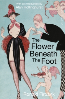 Image for The flower beneath the foot  : being a record of the early life of St. Laura de Nazianzi
