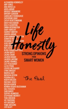 Image for Life honestly  : strong opinions from smart women
