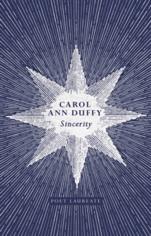 Sincerity - Duffy, Carol Ann