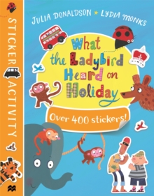 Image for What the Ladybird Heard on Holiday Sticker Book