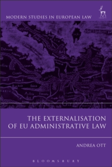 Image for The Externalisation of EU Administrative Law