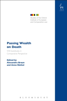 Image for Passing wealth on death: will-substitutes in comparative perspective
