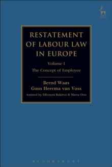 Image for Restatement of labour law in Europe.: (The concept of the employee)