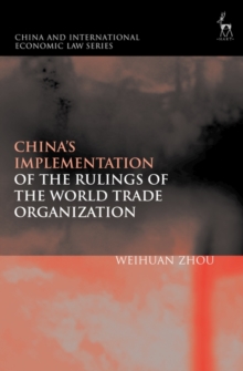 Image for China's implementation of the rulings of the World Trade Organization