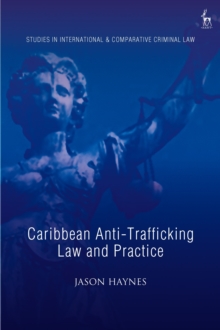 Image for Caribbean Anti-Trafficking Law and Practice