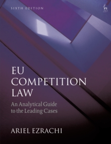 Image for EU competition law  : an analytical guide to the leading cases