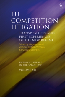 Image for EU competition litigation: transposition and first experiences of the new regime