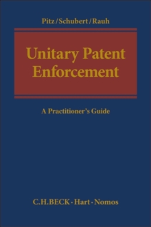 Image for Unitary Patent Enforcement : A Practitioner's Guide