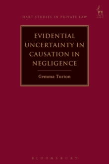 Image for Evidential Uncertainty in Causation in Negligence