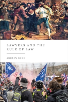 Lawyers and the Rule of Law