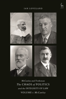 McCawley and Trethowan – The Chaos of Politics and the Integrity of Law – Volume 1: McCawley