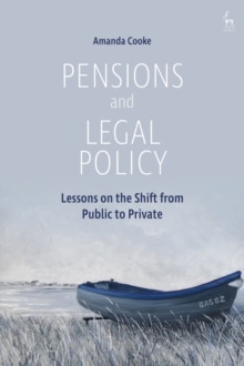Image for Pensions and Legal Policy: Lessons on the Shift from Public to Private