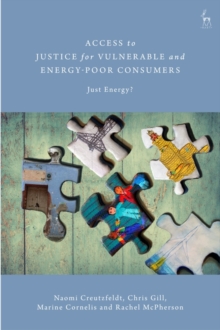 Image for Access to justice for vulnerable and energy-poor consumers: just energy?