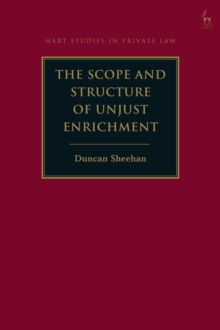 Scope and Structure of Unjust Enrichment