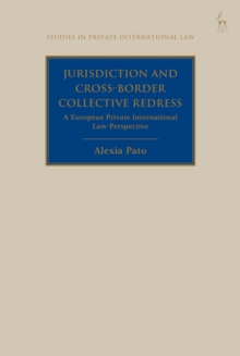 Jurisdiction and Cross-Border Collective Redress