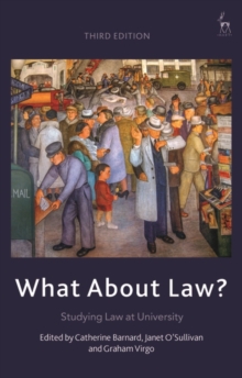 Image for What about law?  : studying law at university