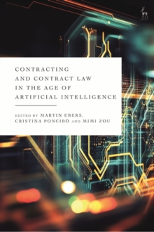 Image for Contracting and Contract Law in the Age of Artificial Intelligence