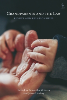 Image for Grandparents and the Law: Rights and Relationships