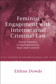 Feminist Engagement with International Criminal Law