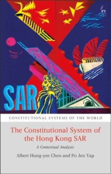 Image for The Constitutional System of the Hong Kong SAR