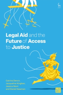 Image for Legal Aid and the Future of Access to Justice