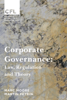 Image for Corporate Governance: Law, Regulation and Theory