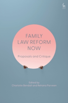 Image for Family Law Reform Now : Proposals and Critique