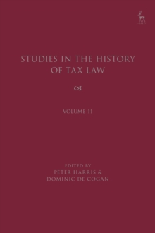 Image for Studies in the History of Tax Law. Volume 11