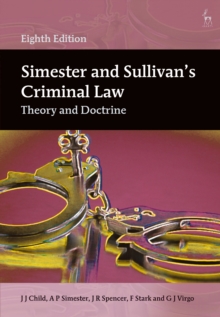 Image for Simester and Sullivan's criminal law  : theory and doctrine