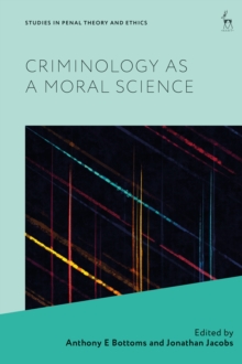 Image for Criminology as a Moral Science