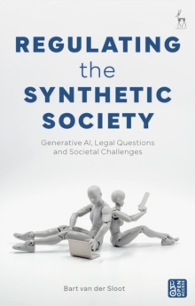 Image for Regulating the Synthetic Society