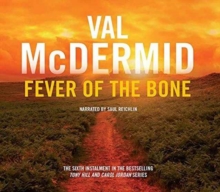 Fever of the Bone