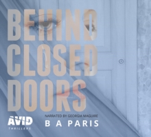 Behind Closed Doors