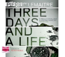 Three Days and a Life