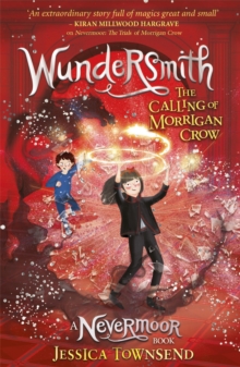 Image for Wundersmith  : the calling of Morrigan Crow