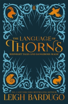 Image for The language of thorns  : midnight tales and dangerous magic