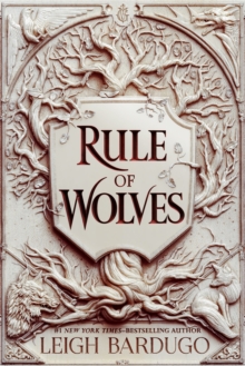 Rule of Wolves (King of Scars Book 2)