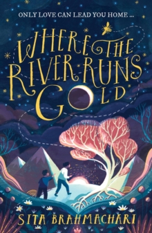Image for Where the River Runs Gold