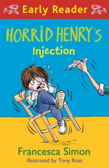 Image for Horrid Henry Early Reader: Horrid Henry's Injection