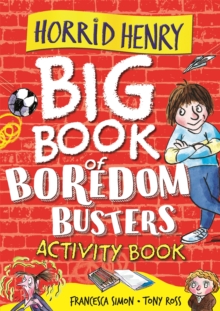 Image for Horrid Henry: Big Book of Boredom Busters : Activity Book