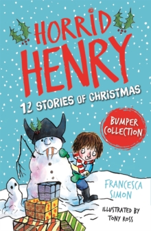 Image for Horrid Henry: 12 Stories of Christmas