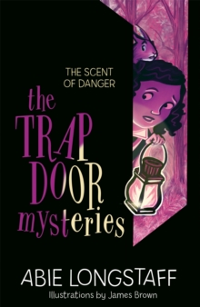Image for The Trapdoor Mysteries: The Scent of Danger